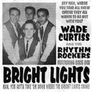 Avatar for Wade Curtiss & the Rhythm Rockers