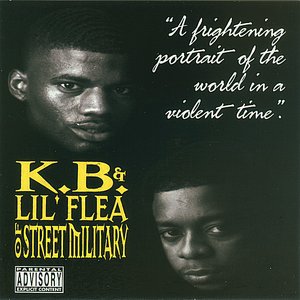 K.B. & Lil' Flea Of Street Military