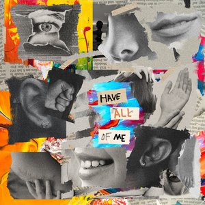 Have All Of Me - Single