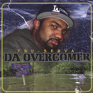 Da Overcomer - Againist All Odds