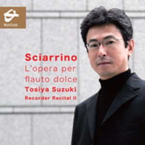 Sciarrino: L'Opera per flauto dolce