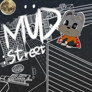 MUD: STREET