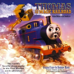 Thomas And The Magic Railroad (Original Motion Picture Soundtrack)