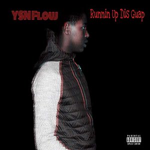 YSN Flow - Runnin