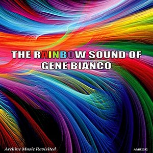The Rainbow Sound of Bianco