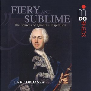 Fiery and Sublime: The Sources of Quantz's Inspiration