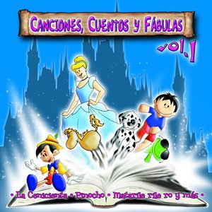 Canciones, Cuentos y Fabulas, Vol. 1