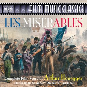 HONEGGER: Miserables (Les) (1934)