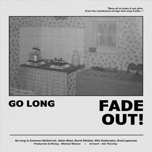 fade out!