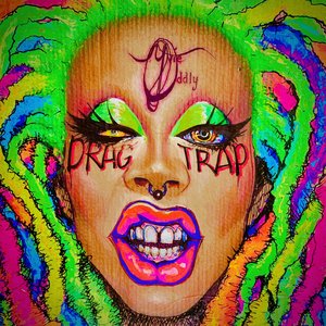 Drag Trap [Explicit]