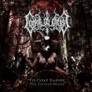 To Goat Empire...The Lucifer Desire