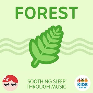 Forest - Soothing Sleep Through Music