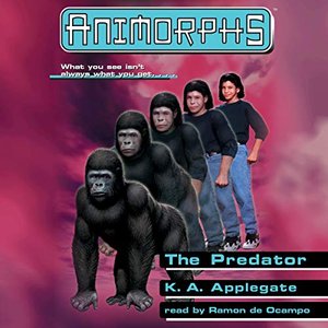 The Predator - Animorphs, Book 5 (Unabridged)