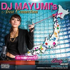 DJ MAYUMI's Area Connection