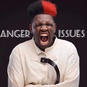 Anger Issues