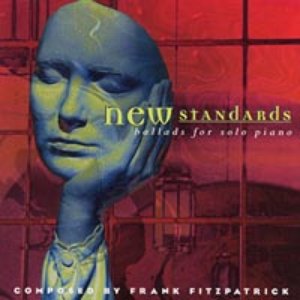 New Standards: Ballads for Solo Piano
