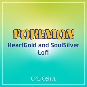 Pokemon HeartGold and SoulSilver LoFi