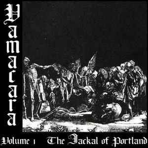 Volume 1: The Jackal of Portland