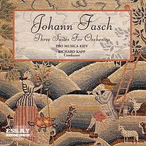 Fasch: Three Suites For Orchestra