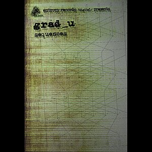 Sequences (Entropy Records/Digital/Presents:)