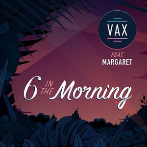 6 In the Morning