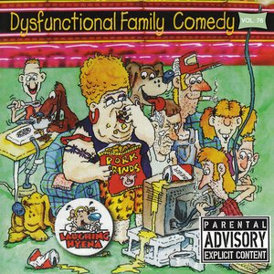 Dysfunctional Family Comedy Vol. 76