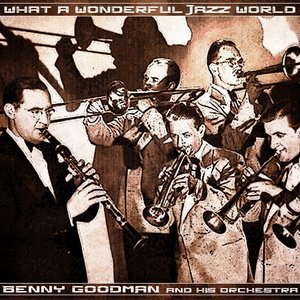 What a Wonderful Jazz World