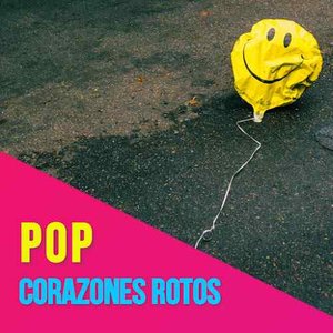 Pop Corazones Rotos