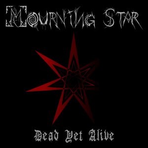 Dead Yet Alive