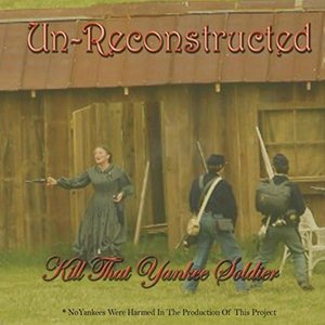 Kill That Yankee Soldier