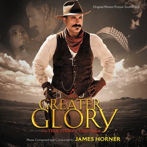 Image for 'For Greater Glory: The True Story Of Cristiada'