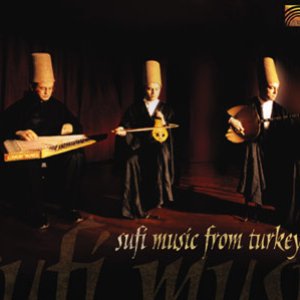 Sufi Music from Turkey