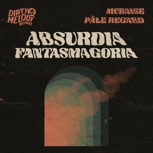 Absurdia Fantasmagoria - Single