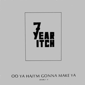 Oo Ya Ha / I'm Gonna Make Ya