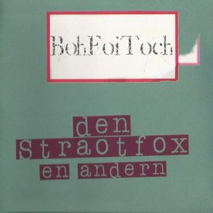 Den Straotfox En Andern