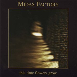 This Time Flowers Grow