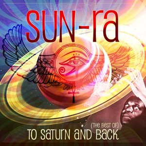 To Saturn And Back (The Best Of)