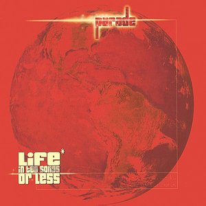 Life* in Ten Songs or Less