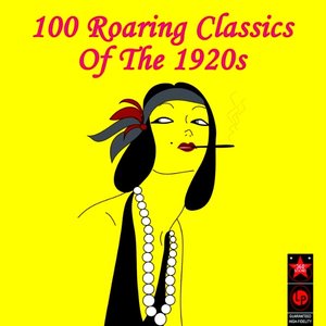 “100 Roaring Classics Of The 1920s”的封面