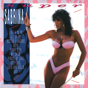 Sabrina - 12 CD2 I Love ZYX Italo Disco Collection - Zortam Music