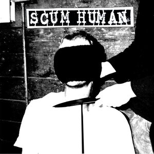 Scum Human