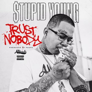 Trust Nobody - Single