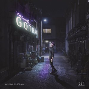 WELCOME TO GOTHAM