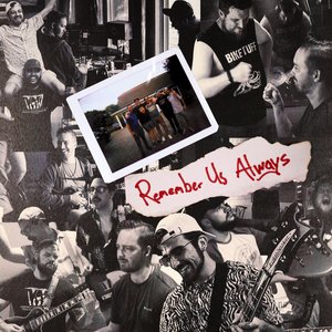 Remember Us Always