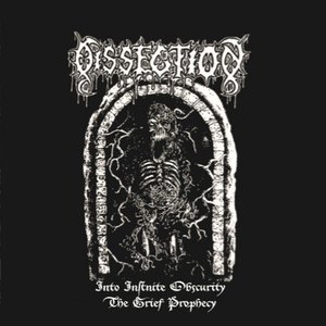Into Infinite Obscurity / The Grief Prophecy