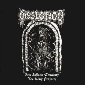 Into Infinite Obscurity / The Grief Prophecy