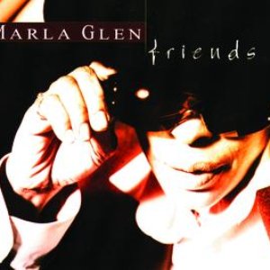 Marla Glen And Friends