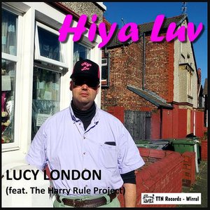 Hiya Luv (feat. The Harry Rule Project) - Single