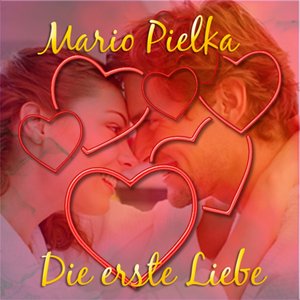Die erste Liebe
