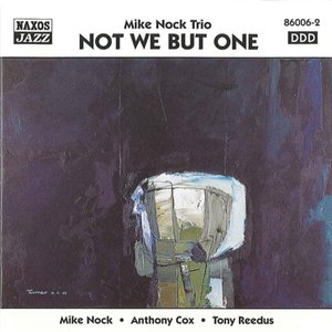 Not We But One